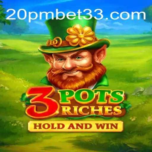 Explorando o Universo de 3potsRiches: Seu Caminho para a Fortuna em 20PMBET.COM